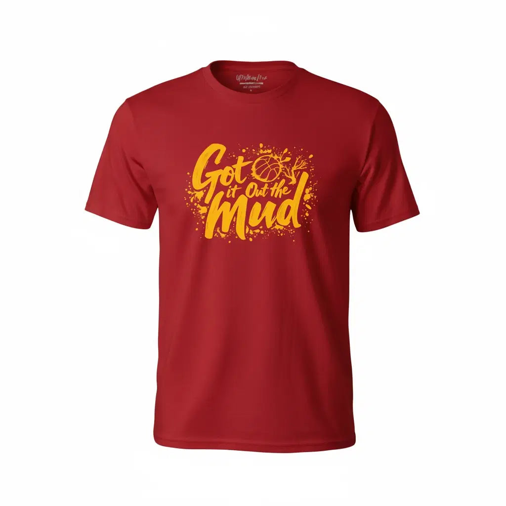 Got It Out The Mud T-Shirt